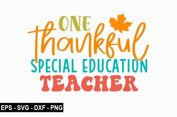 One Thankful Special Education Teacher Design